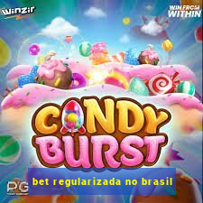 bet regularizada no brasil